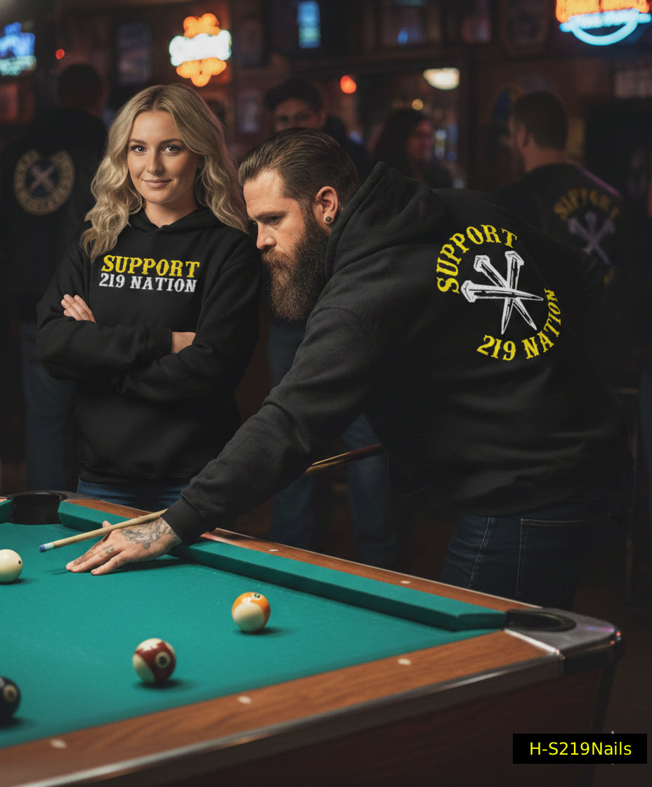 Nailed It -  Support 219 Nation Hoodie