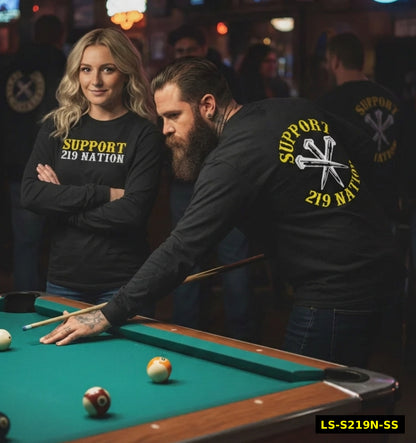 Nailed It - Support 219 Nation Long Sleeve